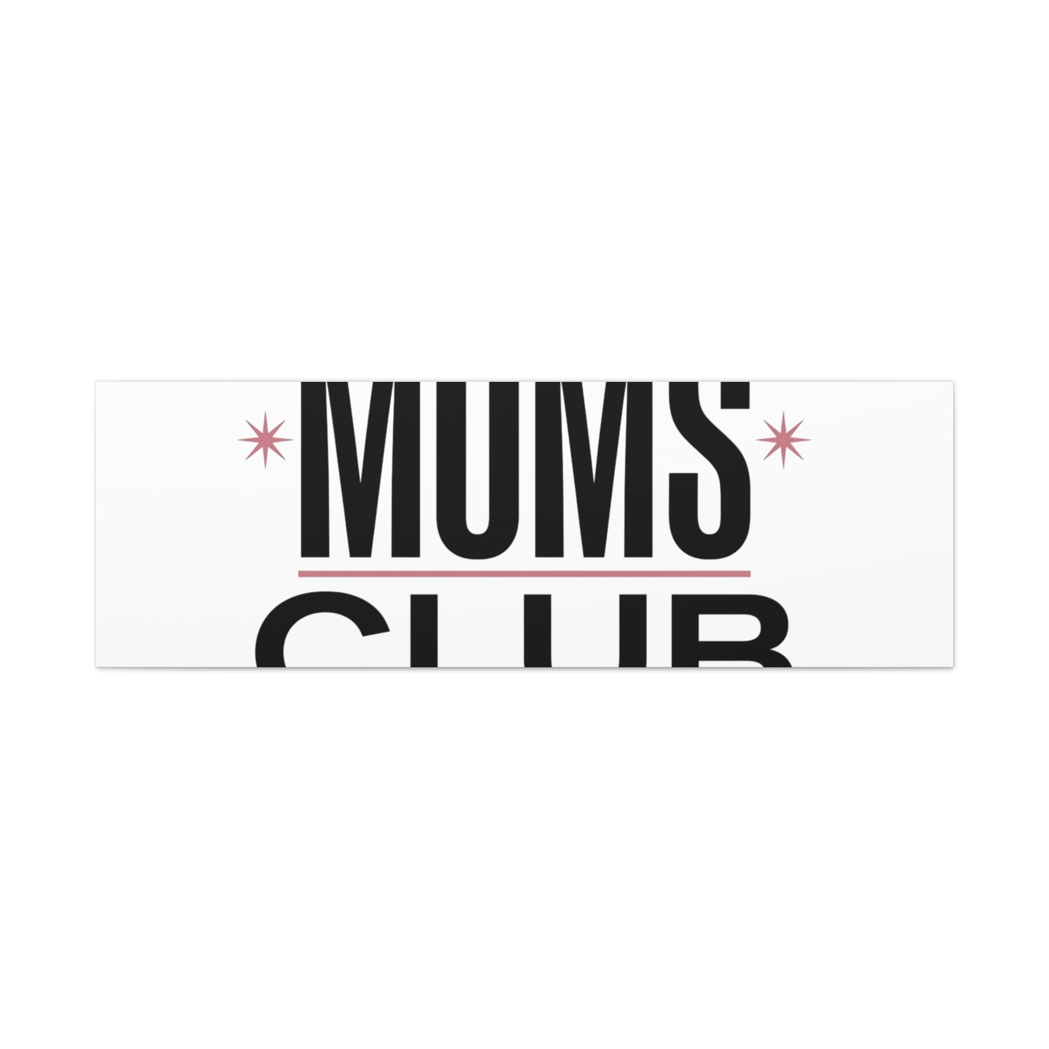 Moms Club Canvas | Mother’s Day Minimal Typographic Mom Art