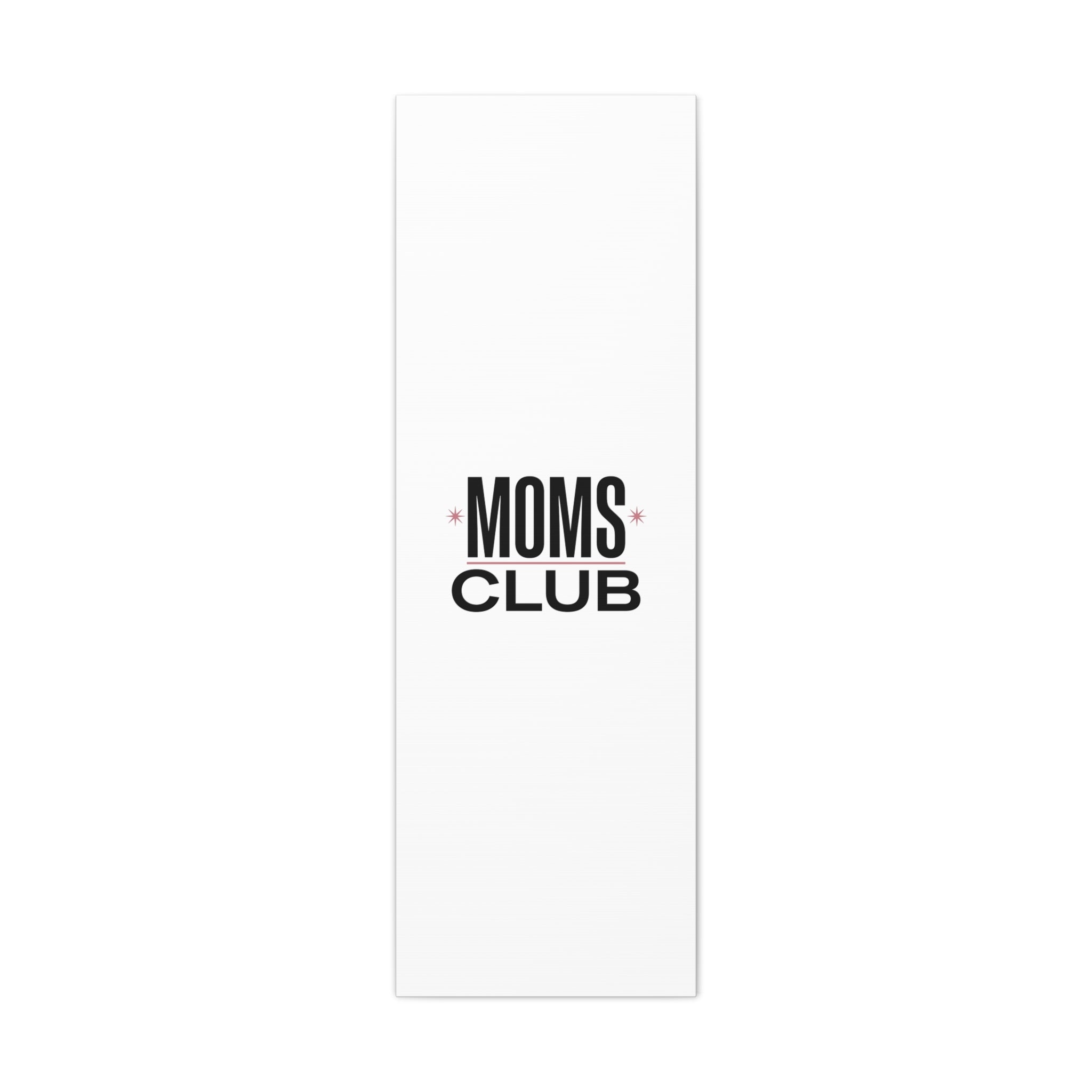 Moms Club Canvas | Mother’s Day Minimal Typographic Mom Art