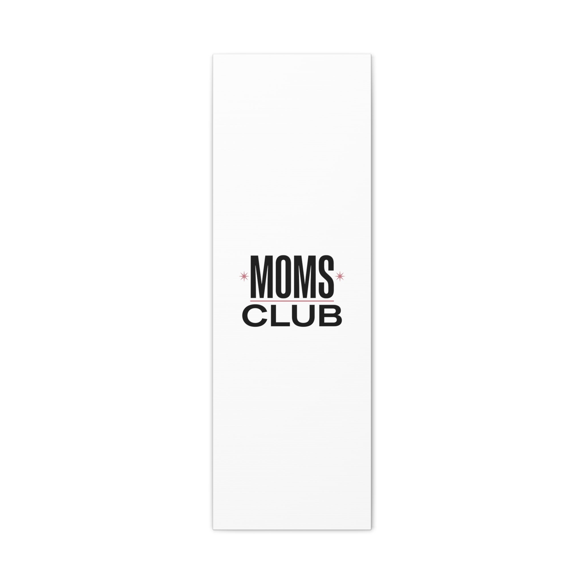 Moms Club Canvas | Mother’s Day Minimal Typographic Mom Art