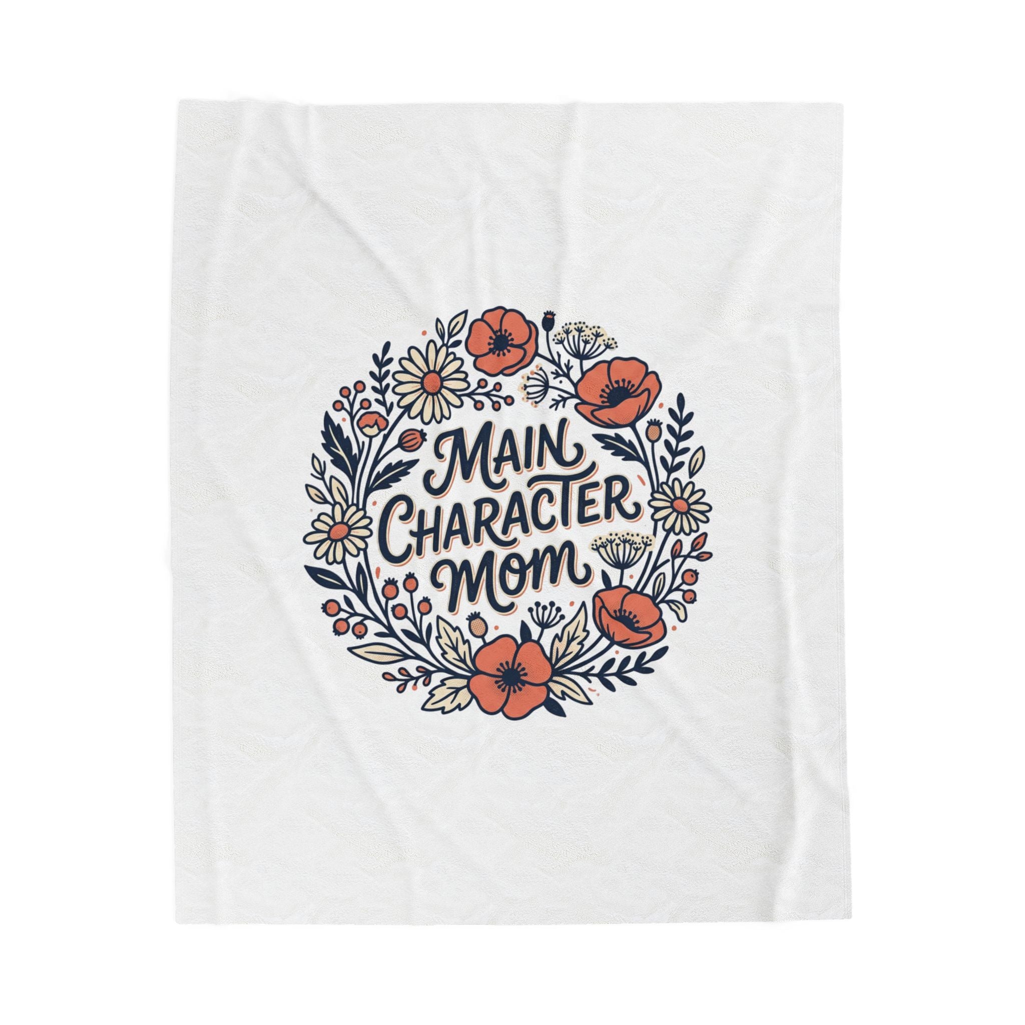 Main Character Mom Velveteen Blanket | Minimal Typographic Mother's Day