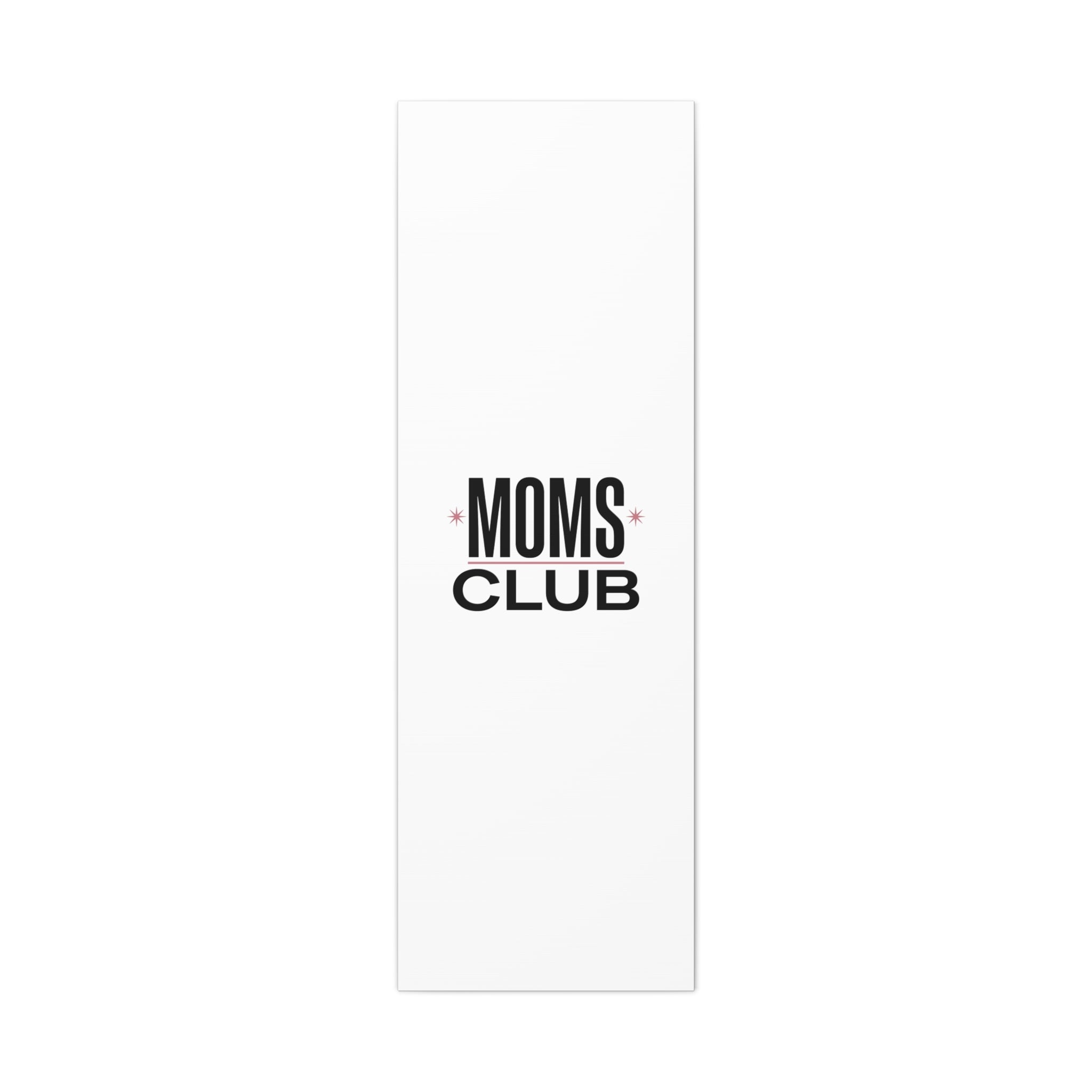 Moms Club Canvas | Mother’s Day Minimal Typographic Mom Art