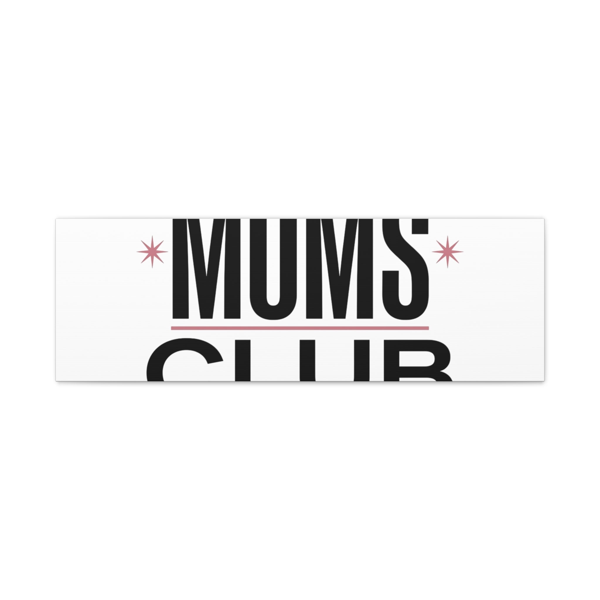 Moms Club Canvas | Mother’s Day Minimal Typographic Mom Art